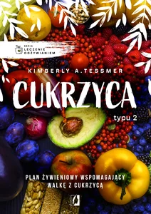 Leczenie odżywianiem Cukrzyca typu 2