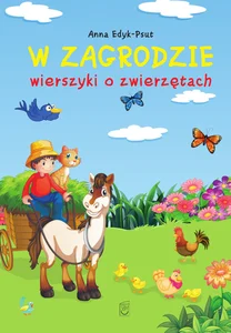 W zagrodzie Wierszyki o zwierzętach