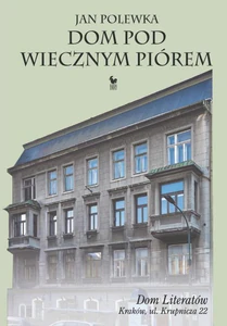 Dom pod wiecznym piórem