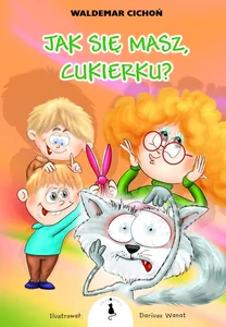 Jak się masz Cukierku