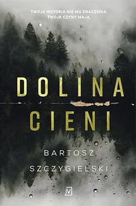 Dolina Cieni Dolina Cieni