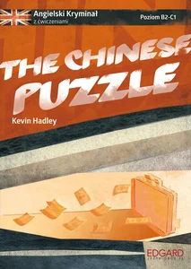 Angielski Kryminał z ćwiczeniami The Chinese Puzzle Angielski Kryminał z ćwiczeniami The Chinese Puzzle