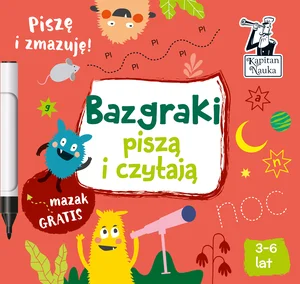 Bazgraki piszą i czytają Bazgraki piszą i czytają