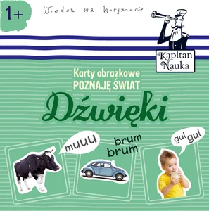 Karty obrazkowe Poznaję świat Dźwięki Karty obrazkowe Poznaję świat Dźwięki