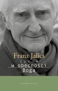 Życie w obecności Boga Życie w obecności Boga