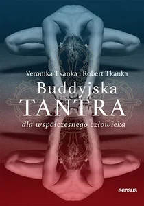 Buddyjska tantra Przebudzona relacja