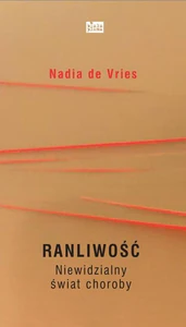 Ranliwość Niewidzialny świat choroby