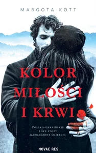 Kolor miłości i krwi Kolor miłości i krwi