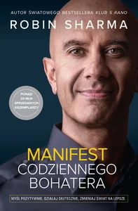 Manifest codziennego bohatera