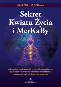 Sekret Kwiatu Życia i MerKaBy
