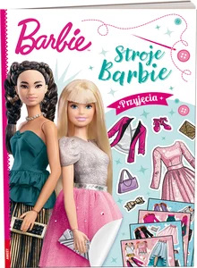 Barbie Stroje Barbie Przyjęcia Barbie Stroje Barbie Przyjęcia