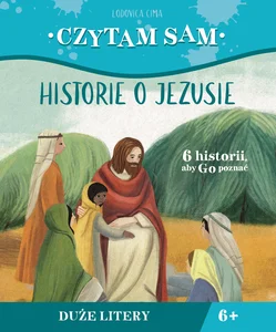 Czytam sam Historie o Jezusie