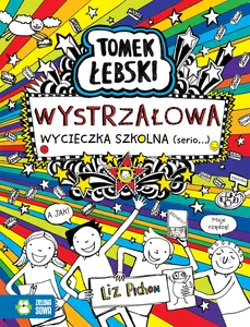 Tomek Łebski Wystrzałowa wycieczka szkolna (serio...)
