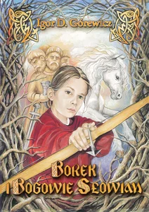 Borek i Bogowie Słowian Borek i Bogowie Słowian