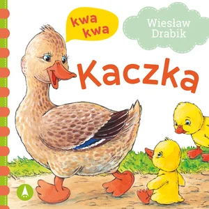 Kaczka kwa, kwa Kaczka kwa, kwa
