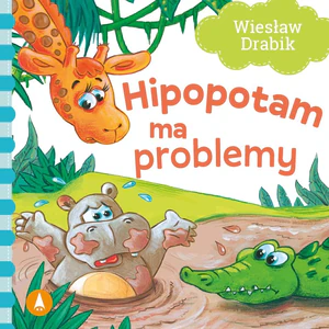 Hipopotam ma problemy Hipopotam ma problemy