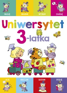 Uniwersytet 3-latka Uniwersytet 3-latka