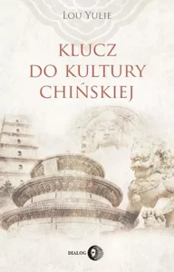Klucz do kultury chińskiej