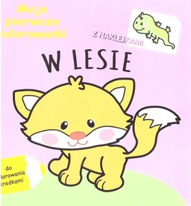 Moje pierwsze kolorowanki. W lesie
