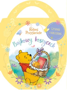 Bajkowy koszyczek. Disney Kubuś i Przyjaciele Bajkowy koszyczek. Disney Kubuś i Przyjaciele