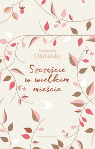Szczęście w wielkim mieście Szczęście w wielkim mieście