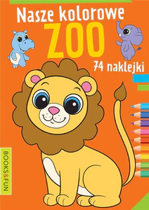 Nasze kolorowe zoo Nasze kolorowe zoo
