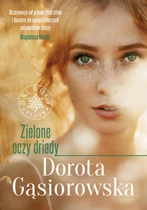 Zielone oczy driady Zielone oczy driady
