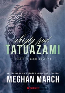 Ukryty pod tatuażami 2 Sekrety i namiętności Ukryty pod tatuażami 2 Sekrety i namiętności
