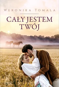 Cały jestem twój Cały jestem twój
