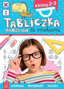 Tabliczka mnożenia ze smokami Klasa 2-3 Działania łamigłówki komiks