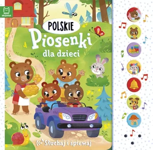 Polskie piosenki dla dzieci Słuchaj i śpiewaj Polskie piosenki dla dzieci Słuchaj i śpiewaj
