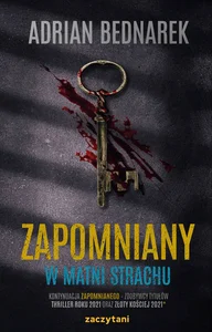 Zapomniany W matni strachu Zapomniany W matni strachu