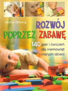 Rozwój poprzez zabawę