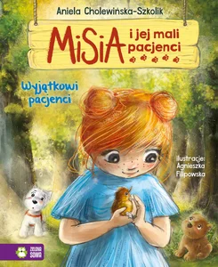 Misia i jej mali pacjenci Wyjątkowi pacjenci Misia i jej mali pacjenci Wyjątkowi pacjenci
