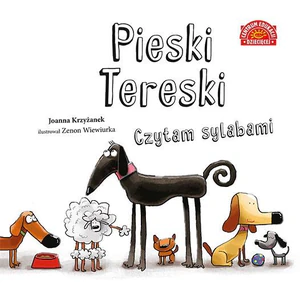 Pieski Tereski Czytam sylabami Pieski Tereski Czytam sylabami