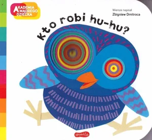 Kto robi hu-hu? Akademia mądrego dziecka. A to ciekawe.