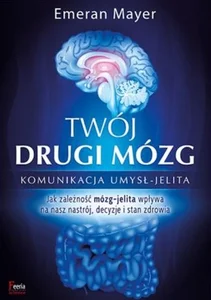 Twój drugi mózg
