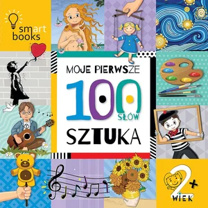 Moje pierwsze 100 słów Sztuka