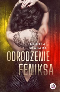 Odrodzenie feniksa Odrodzenie feniksa