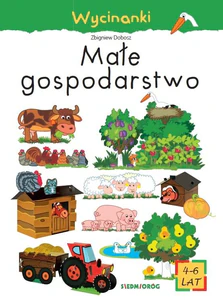 Wycinanki Małe gospodarstwo Wycinanki Małe gospodarstwo