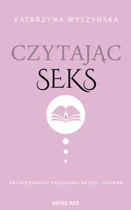 Czytając seks Czytając seks