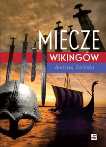 Miecze wikingów Miecze wikingów