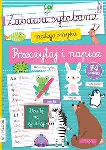 Zabawa sylabami małego smyka. Przeczytaj i napisz z naklejkami Zabawa sylabami małego smyka. Przeczytaj i napisz z naklejkami