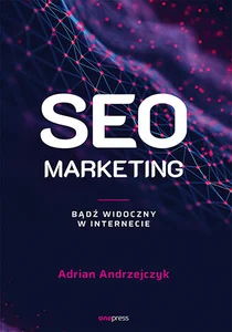SEO marketing. Bądź widoczny w internecie SEO marketing. Bądź widoczny w internecie