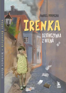 Irenka dziewczynka z Wilna