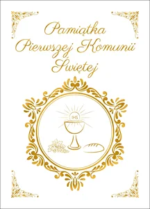 Pamiątka Pierwszej Komunii Świętej