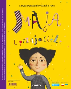 Maja i przyjaciele Wersja dwujęzyczna polsko-ukraińska