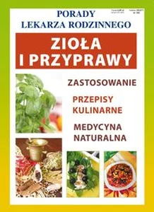 Porady Lekarza Rodzinnego Zioła i przyprawy Porady Lekarza Rodzinnego Zioła i przyprawy