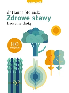 Zdrowe stawy Leczenie dietą Zdrowe stawy Leczenie dietą
