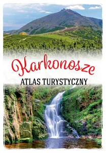Atlas turystyczny Karkonosze Atlas turystyczny Karkonosze